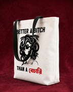 Better a B*tch - Premium Tote Bag