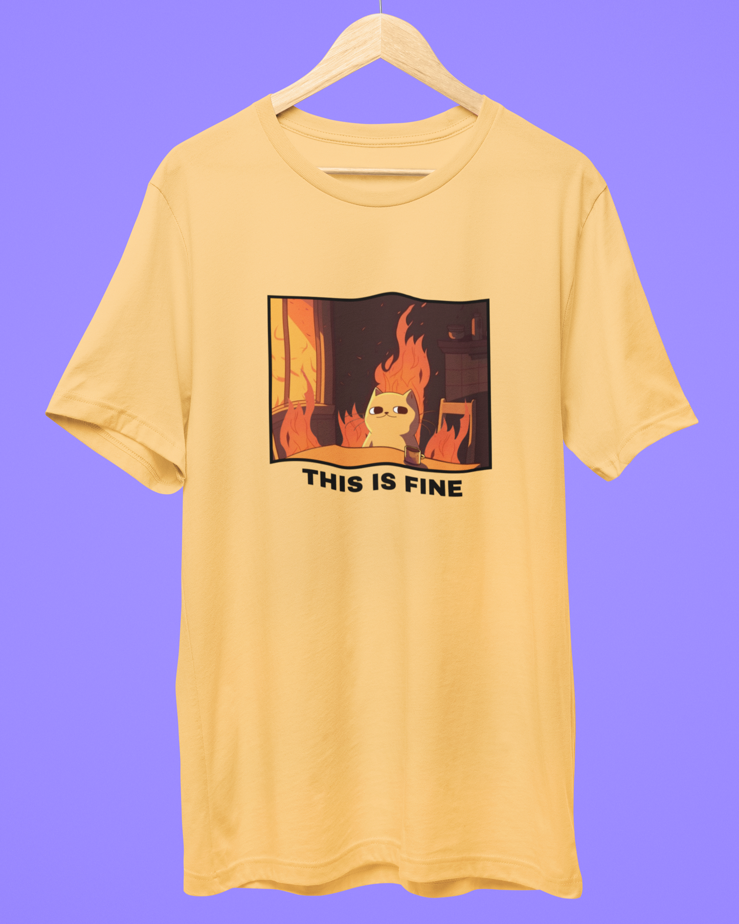 This Is Fine Meme - Printed Tshirt