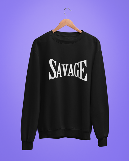 Savage - Printed Sweatshirt
