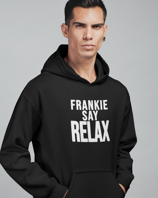 Frankie Say Relax - FRIENDS Hoodie