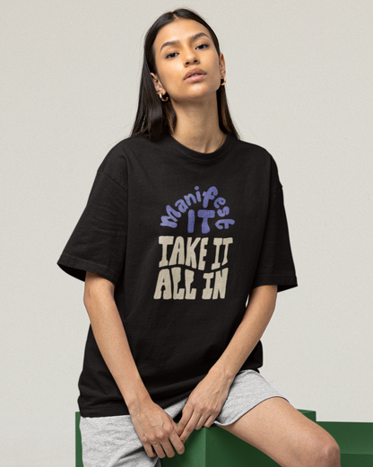 Manifest It - Oversized T-shirt