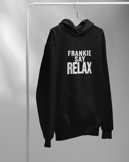 Frankie Say Relax - FRIENDS Hoodie