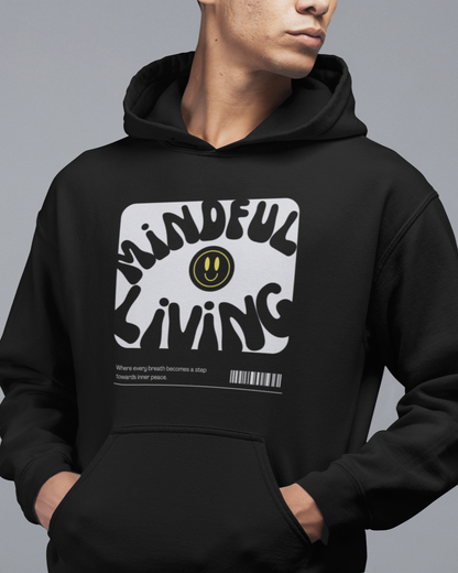 Mindful Living - Printed Hoodie