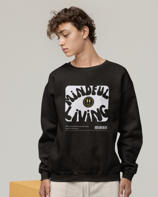 Mindful Living - Printed Sweatshirt